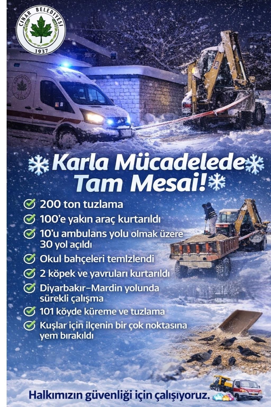 Çınar'da Bir Haftadır Kar ve Buzlanmaya Karşı Çalışmalar Aralıksız Devam Etti